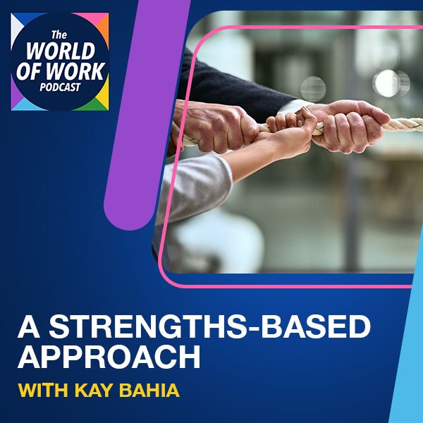 WOW 175 | Strengths-Based Approach